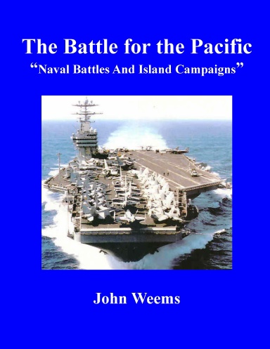 Naval Battles and Island Campaigns