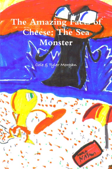 The Amazing Facts of Cheese: The Sea Monster
