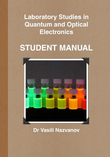 Laboratory Studies in Quantum and Optical Electronics
