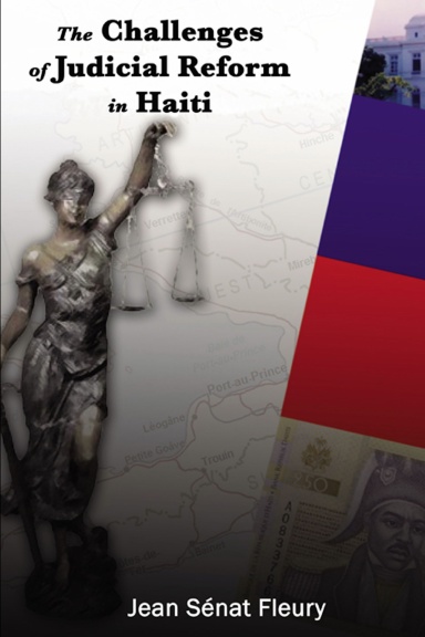The Challenges of Judicial Reform In Haiti