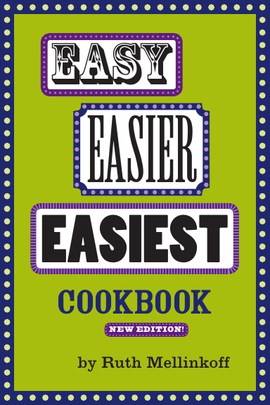 Easy, Easier, Easiest Cookbook
