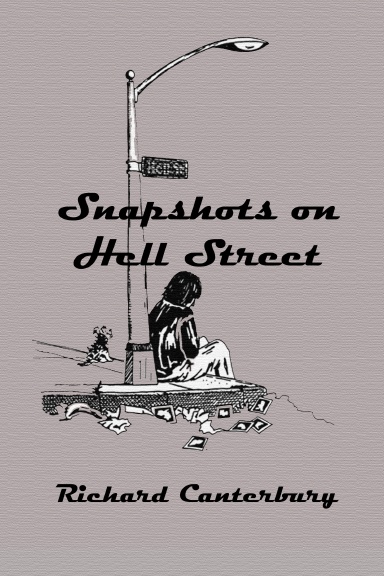 Snapshots On Hell Street