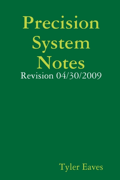 Precision Sysetm Notes