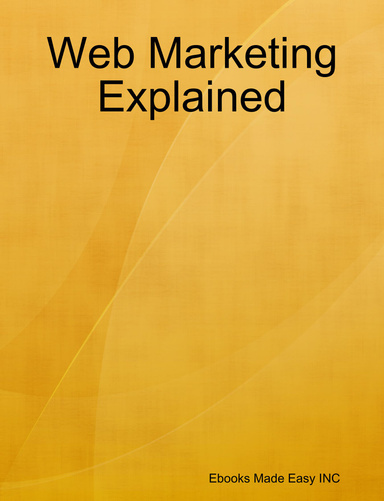 Web Marketing Explained