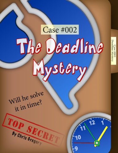 The Deadline Mystery