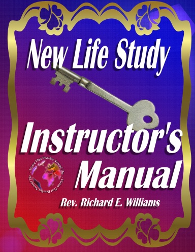 New Life Study Instructor's Manual