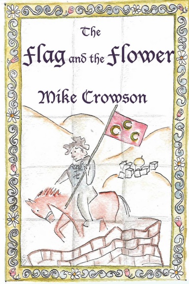 The Flag and the Flower