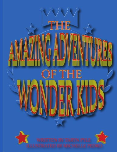 The Amazing Adventures of the Wonder Kids
