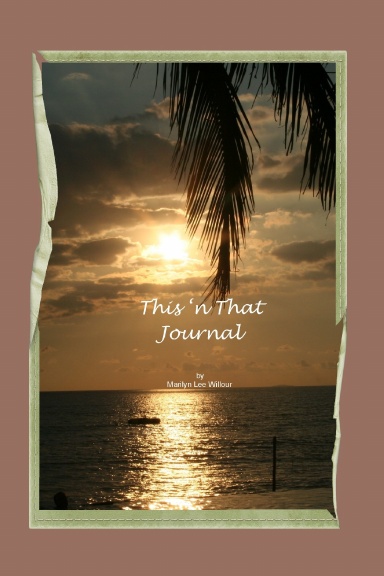 This 'n That Journal