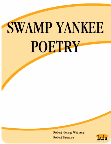 SWAMP YANKEE POETRY