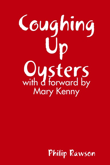 Coughing Up Oysters