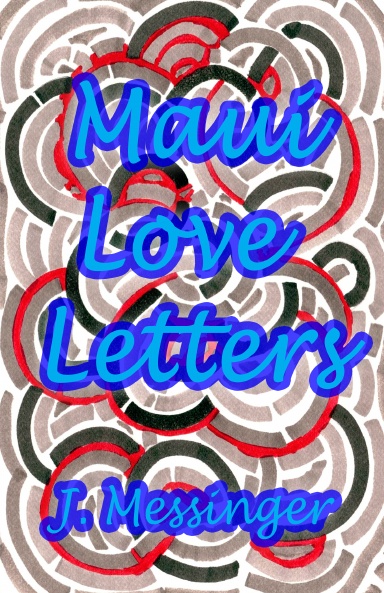 Maui Love Letters