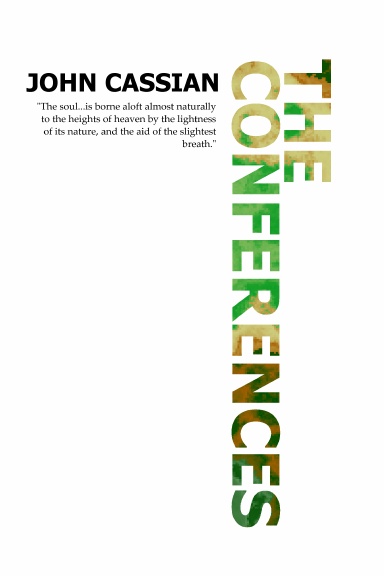 John Cassian: The Conferences