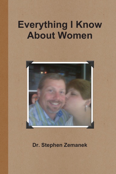 Everything I Know About Women