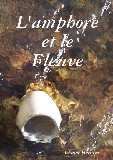 L'amphore et le Fleuve