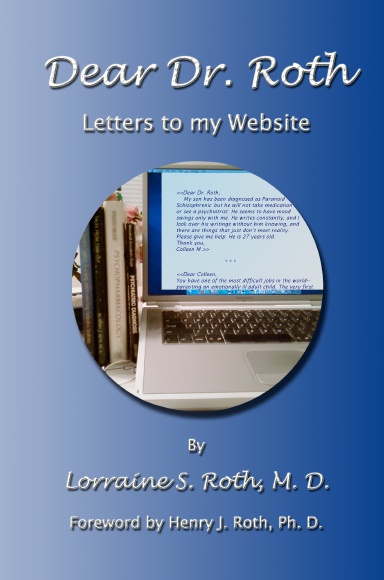 Dear Dr. Roth ~  Letters to my Website