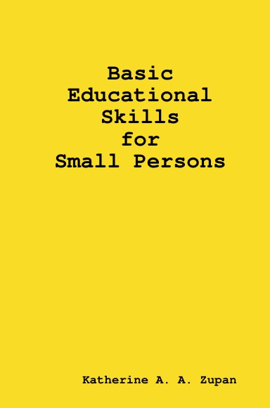 Basic Educational Skills for Small Persons