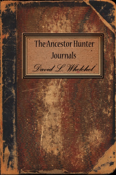 The Ancestor Hunter Journals