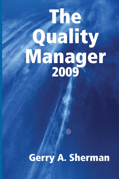 The Quality Manager