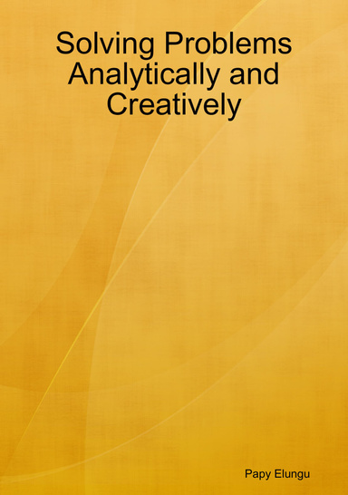 Solving Problems Analytically and Creatively
