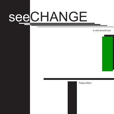 See Change