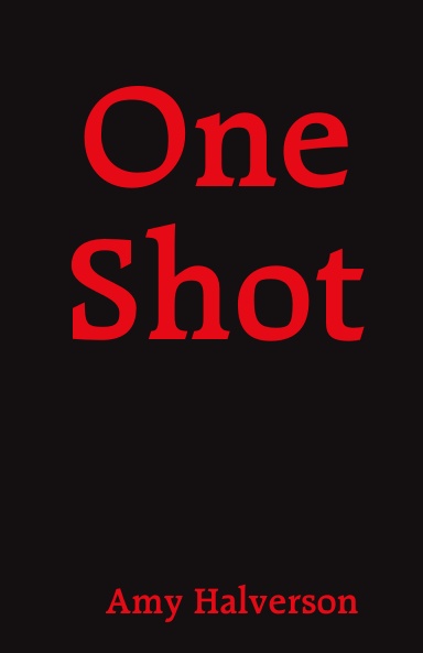 One Shot