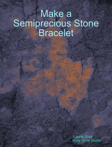 Make a Semiprecious Stone Bracelet