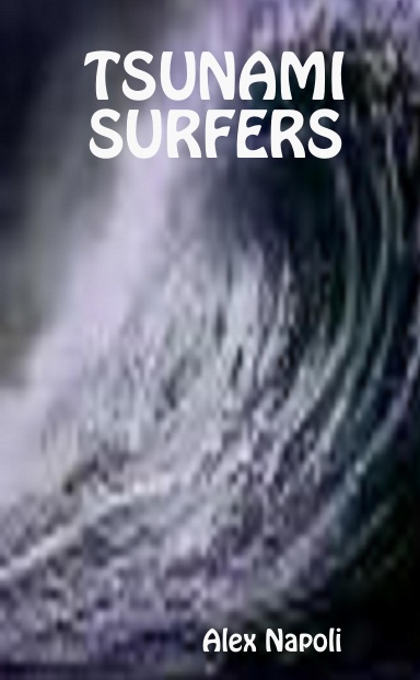 TSUNAMI SURFERS