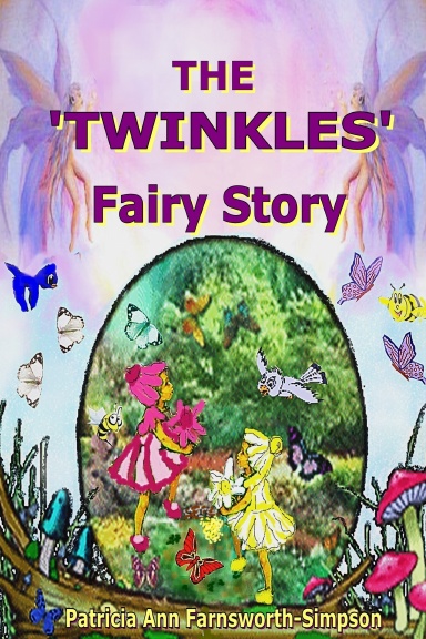 The Twinkles Fairy Story