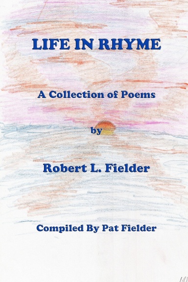 Life in Rhyme