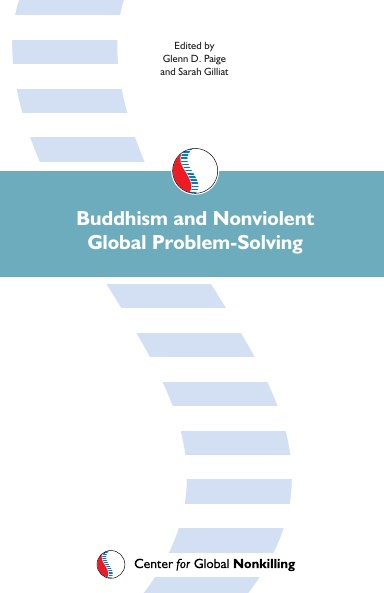 Buddhism and Nonviolent Global Problem-Solving. Ulan Bator Explorations