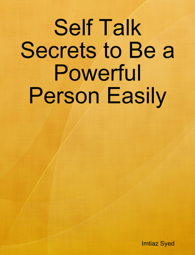 Self Talk Secrets to Be a Powerful Person Easily
