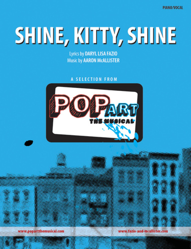 "Shine, Kitty, Shine" vocal sheet music from POPart: THE MUSICAL