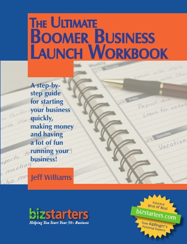 Ultimate Boomer Business Launch Workbook