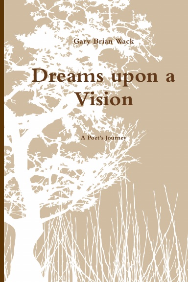 Dreams upon a Vision Hard Cover