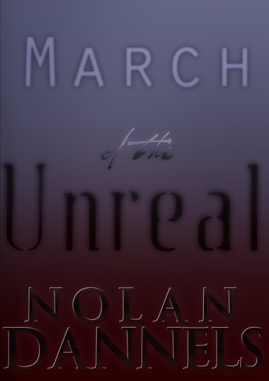 March of the Unreal