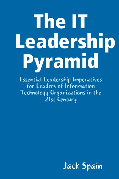 The IT Leadership Pyramid