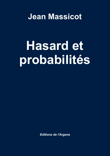Hasard et probabilités