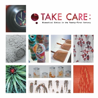 TAKE CARE: Biomedical Ethics in the Twenty-First Century