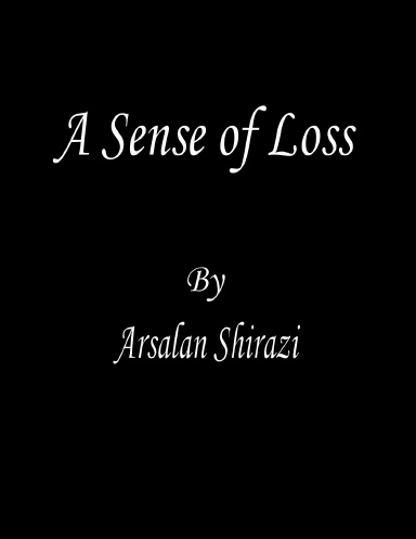 A Sense of Loss
