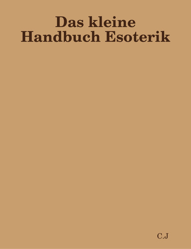 Das kleine Handbuch Esoterik