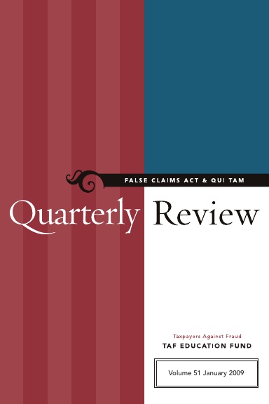 False Claims Act and Qui Tam Quarterly Review, vol. 51
