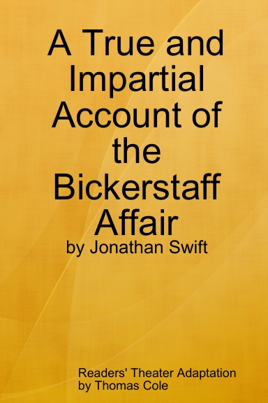 A True and Impartial Account of the Bickerstaff Affair