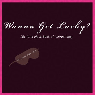 Wanna Get Lucky - Customer Test #1