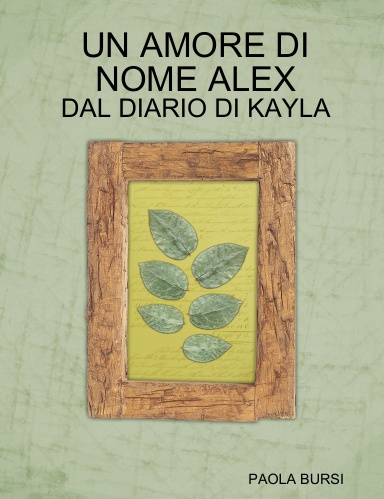 UN AMORE DI NOME ALEX