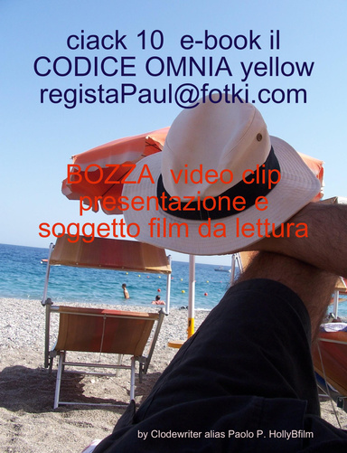 ciack 10  e-book il CODICE OMNIA yellow