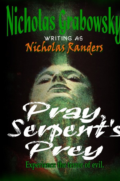 Pray, Serpent's Prey