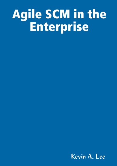 Agile SCM in the Enterprise Whitepaper
