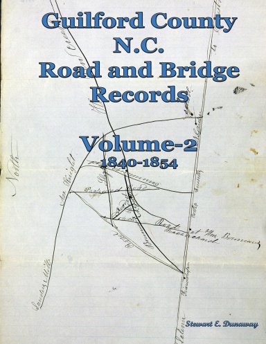 Guilford County, NC Road and Bridge Records Vol 2