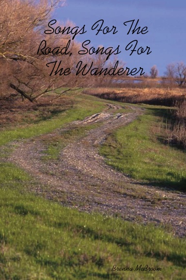 Songs For The Road, Songs For The Wanderer